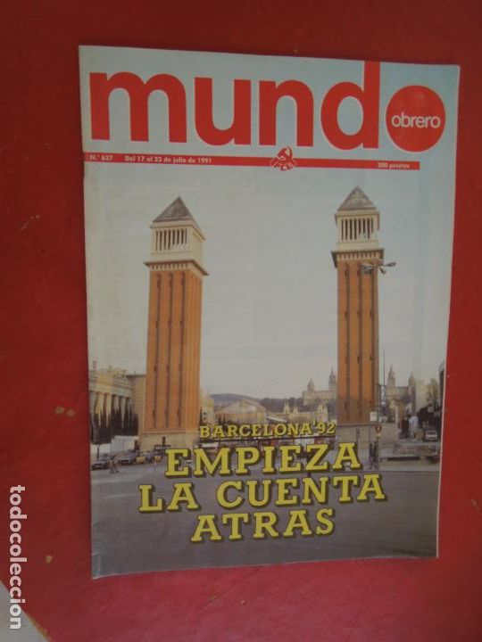 Coleccionismo de revistas y peri&oacute;dicos: MUNDO OBRERO -PCE -REVISTA PARTIDO COMUNISTA N&ordm; 637- 07-1991 BARCELONA '92 LA CUENTA ATRAS
