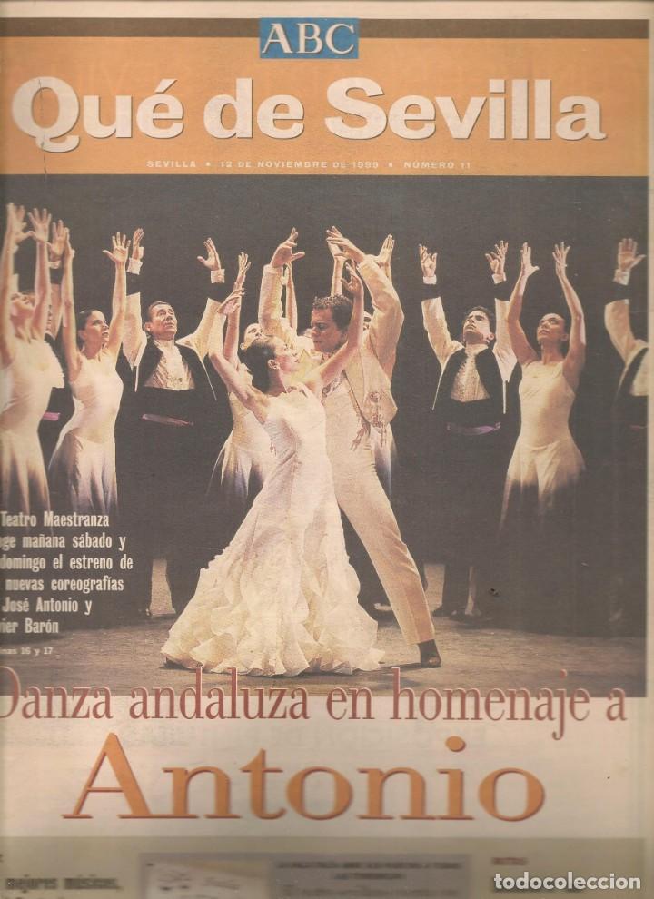 Coleccionismo de Revistas y Peri&oacute;dicos: QU&Eacute; DE SEVILLA. DANZA ANDALUZA EN HOMENAJE A ANTONIO / ALMA DE JAZZ. SUPLEMENTO ABC. N&ordm; 11. (*)