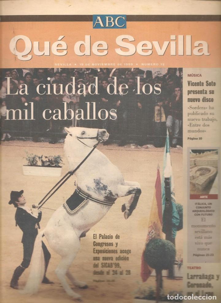 Coleccionismo de Revistas y Peri&oacute;dicos: QU&Eacute; DE SEVILLA. SICAB, 99/FRANK PETER/MIKEL HERZOG/VICENTE SOTO &uml;SORDERA&uml;SUPLEMENTO ABC. N&ordm; 12. (*)