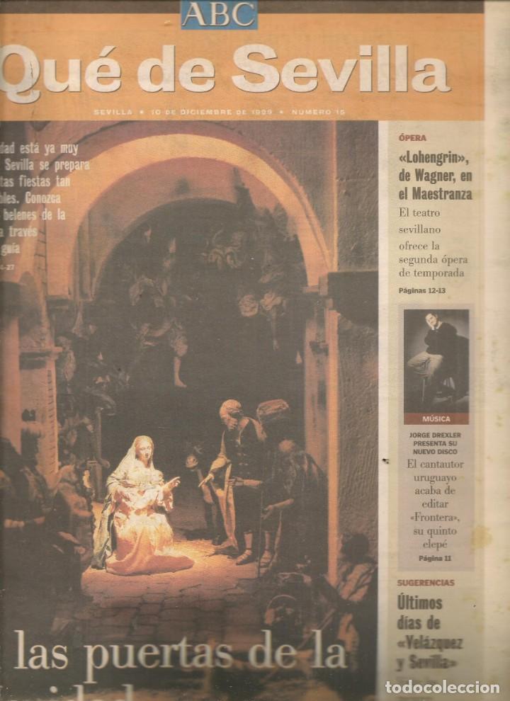 Coleccionismo de Revistas y Peri&oacute;dicos: QU&Eacute; DE SEVILLA. JORGE DREXLER / MERCHE ESMERALDA / MALAHORA. SUPLEMENTO ABC. N&ordm; 15. (*)