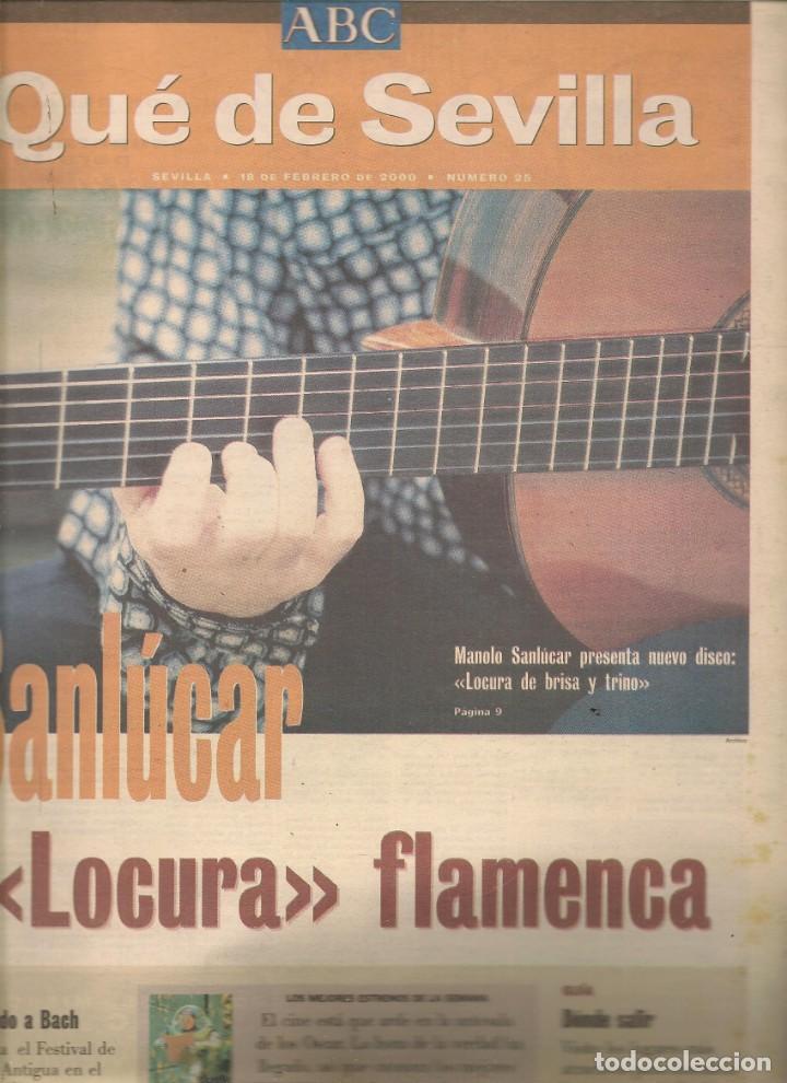 Coleccionismo de Revistas y Peri&oacute;dicos: QU&Eacute; DE SEVILLA. MANOLO SANLUCAR / LA MILLA VERDE / EVA LA YERBABUENA / SAPO Y SEPO. (*)