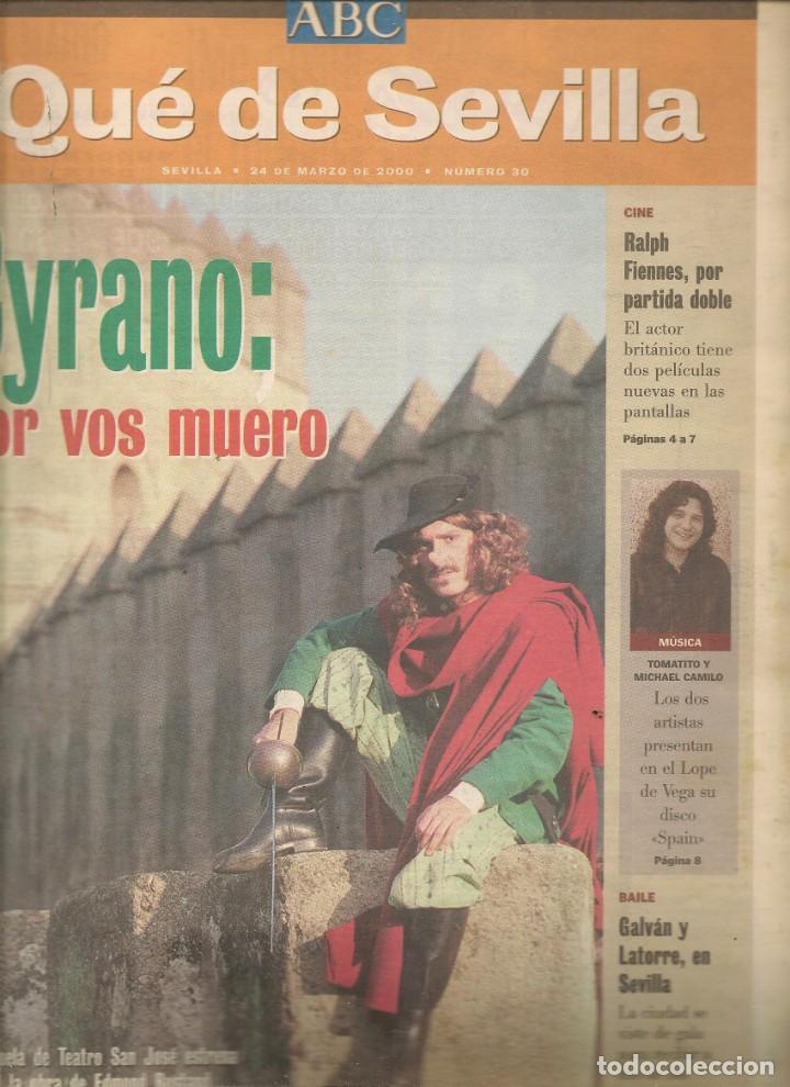 Coleccionismo de Revistas y Peri&oacute;dicos: QU&Eacute; DE SEVILLA. CYRANO / TOMATITO Y MICHAEL CAMILO / ONEGIN / XAVI SOLER / CARMEN SERRANO / (*)