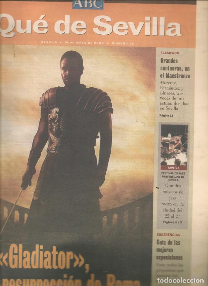 Coleccionismo de Revistas y Peri&oacute;dicos: QU&Eacute; DE SEVILLA. GLADIATOR / ESTRELLA MORENTE / KENNY GARRET / MONTSE CORT&Eacute;S / CARMEN LINARES.(*)