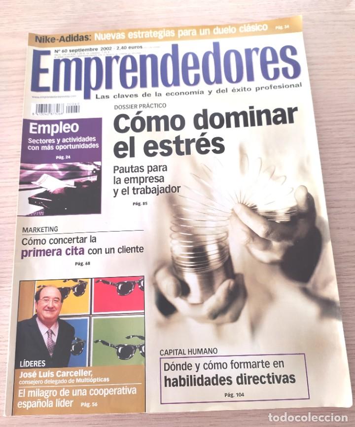 Collection Magazines and Newspapers: REVISTA EMPRENDEDORES N&ordm; 60 SEPTIEMBRE 2002 C&Oacute;MO DOMINAR EL ESTR&Eacute;S