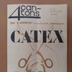 Coleccionismo de Revistas y Periódicos: REVISTA 4 CANTONS Nº 117 JULIOL 1975. POBLENOU CATEX CINE DE BARRIO