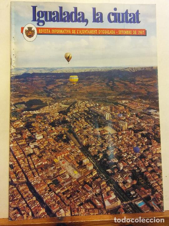 Coleccionismo de revistas y peri&oacute;dicos: IGUALADA, LA CIUTAT. REVISTA INFORMATIVA DE L'AJUNTAMENT D'IGUALADA. SETEMBRE 1997