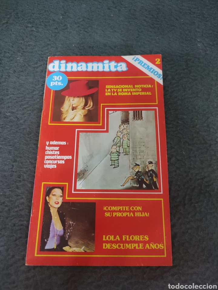 Coleccionismo de revistas y peri&oacute;dicos: Dinamita n&uacute;mero 2. Lola flores cumple a&ntilde;os. Revista