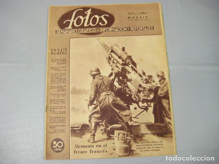 Sammeln von Zeitschriften und Zeitungen: REVISTA FOTOS. SEMANARIO GR&Aacute;FICO DE INFORMACIONES Y REPORTAJES. A&Ntilde;O IV N&ordm; 171. 1940