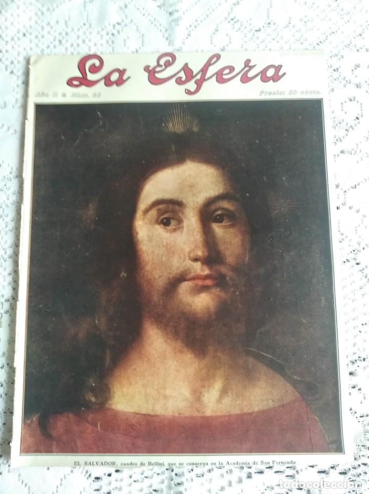 Sammeln von Zeitschriften und Zeitungen: LA ESFERA. N&ordm; 65. A&Ntilde;O 1915. LA VIDA DE JES&Uacute;S EN EL PRADO. LA SEMANA SANTA EN SEVILLA....... LEER