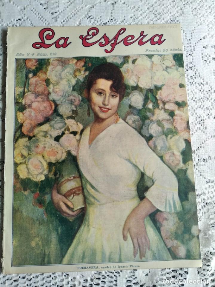 Coleccionismo de Revistas y Peri&oacute;dicos: LA ESFERA. N&ordm; 219. A&Ntilde;O 1918. LA NI&Ntilde;EZ DE VOLTAIRE. EL ENCANTO DE TOLEDO. MONUMENTOS EXTRANJER.. LEER