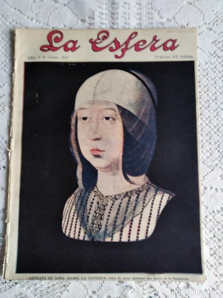 Collection Magazines and Newspapers: LA ESFERA. N&ordm; 241. A&Ntilde;O 1918. EL PARQUE DE MADRID (RETIRO). EL MARGRAVATO DE ANSBACH. LOS CARR.. LEER