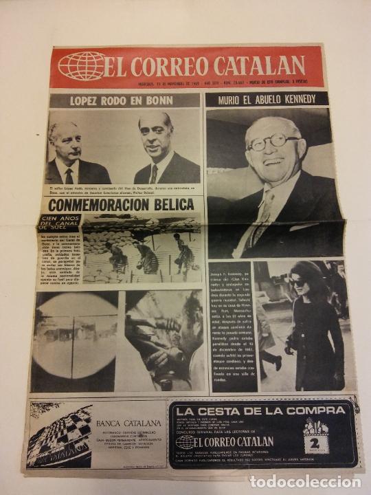Coleccionismo de revistas y peri&oacute;dicos: EL CORREO CATALAN. NOVIEMBRE 1969. 2 P&Aacute;GINAS. LOPEZ RODO EN BONN. MURI&Oacute; EL ABUELO KENNEDY