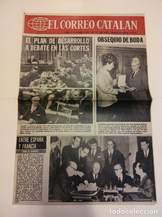 Coleccionismo de revistas y peri&oacute;dicos: EL CORREO CATALAN. DICIEMBRE 1968. 4 P&Aacute;GINAS. EL PLAN DE DESARROLLO A DEBATE EN LAS CORTES.