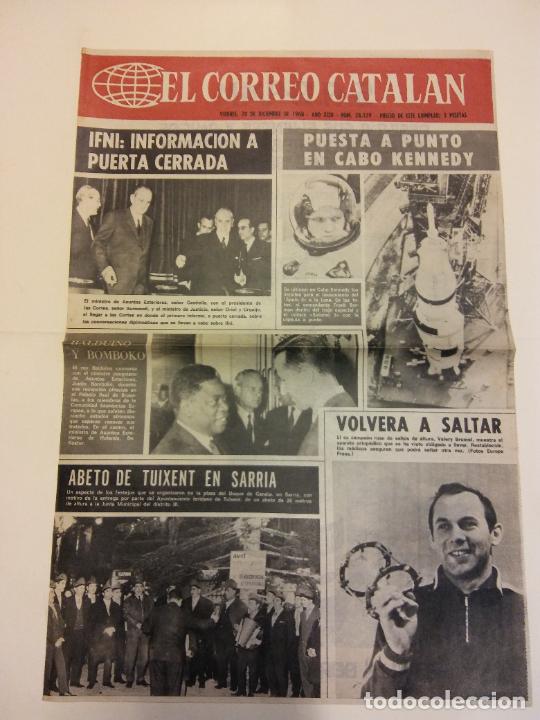 Coleccionismo de revistas y peri&oacute;dicos: EL CORREO CATALAN. DICIEMBRE 1968. 2 P&Aacute;GINAS. IFNI: INFORMACI&Oacute;N A PUERTA CERRADA. PUESTA A PUNTO EN