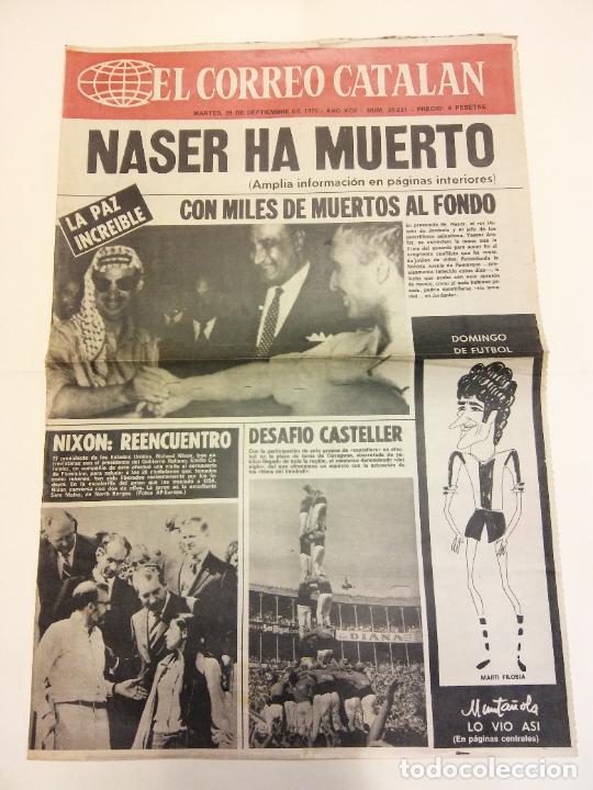 Coleccionismo de revistas y peri&oacute;dicos: EL CORREO CATALAN. SEPTIEMBRE 1970. 2 P&Aacute;GINAS. NASER HA MUERTO. LA PAZ INCREIBLE