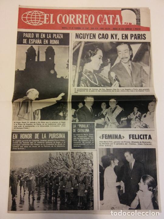 Coleccionismo de revistas y peri&oacute;dicos: EL CORREO CATALAN. DICIEMBRE 1968. 4 P&Aacute;GINAS. PAULO VI EN LA PLAZA DE ESPA&Ntilde;A EN ROMA