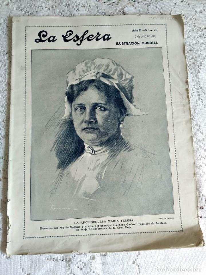 Collezionismo di Riviste e Giornali: LA ESFERA. N&ordm; 79. A&Ntilde;O 1915. INDUSTRIA MILITAR GERMANA. BLASCO IB&Aacute;&Ntilde;EZ. LA ESPA&Ntilde;OLA CIUDAD DE A.. LEER
