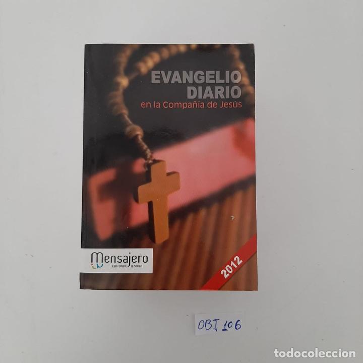 Collection Magazines and Newspapers: Evangelio diario en la compa&ntilde;&iacute;a de Jes&uacute;s