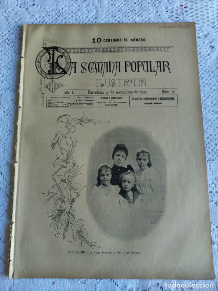 Coleccionismo de Revistas y Peri&oacute;dicos: REVISTA LA SEMANA POPULAR ILUSTRADA. N&ordm; 18. A&Ntilde;O 1890. LA FAMILIA REAL. LA CAPA DE AKAKI. LA MA..LEER