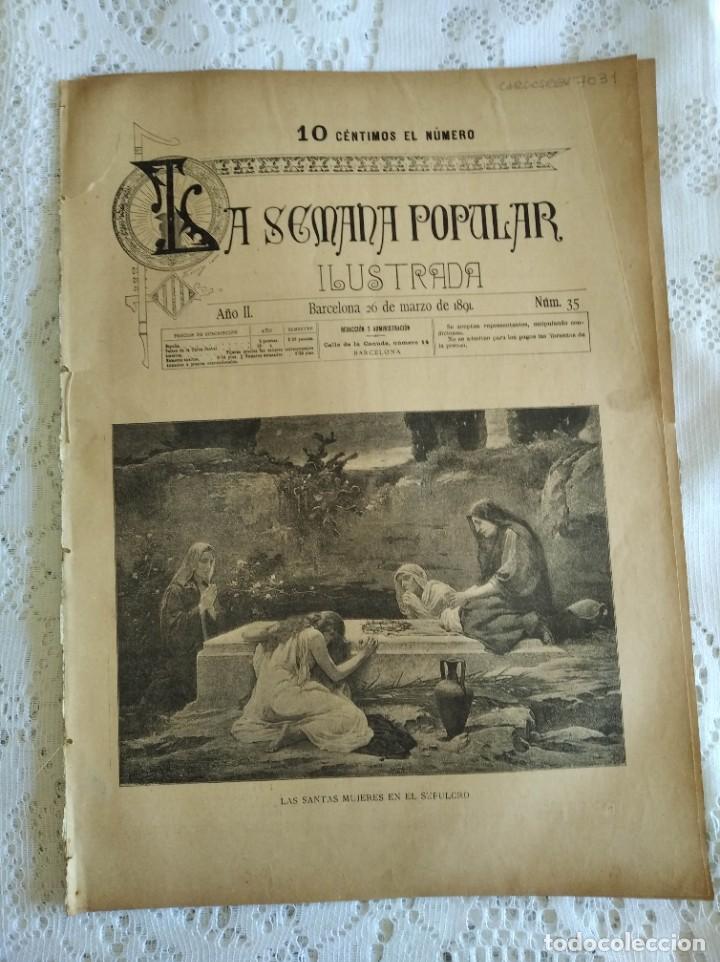 Coleccionismo de Revistas y Peri&oacute;dicos: REVISTA LA SEMANA POPULAR ILUSTRADA. N&ordm; 35. A&Ntilde;O 1891. LAS SANTAS MUJERES EN EL SEPULCRO. SALAMA.LEER