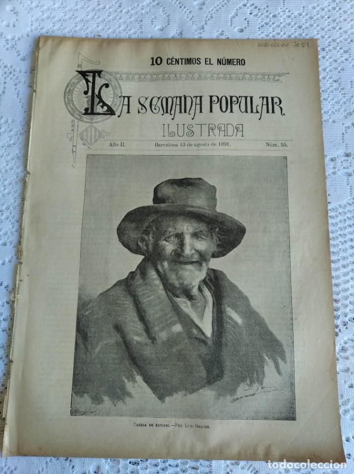 Coleccionismo de Revistas y Peri&oacute;dicos: REVISTA LA SEMANA POPULAR ILUSTRADA. N&ordm; 55. A&Ntilde;O 1891. LOS ZANCOS. REGAZOS PATRIOS. UN EPISODI.. LEER