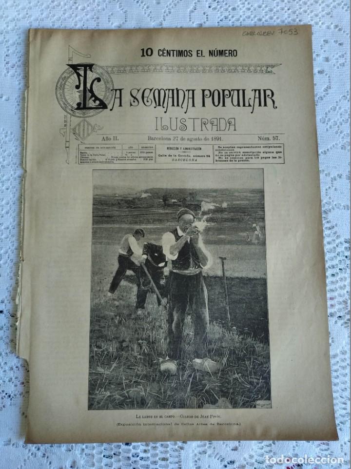 Coleccionismo de Revistas y Peri&oacute;dicos: REVISTA LA SEMANA POPULAR ILUSTRADA. N&ordm; 57. A&Ntilde;O 1891. EL A&Ntilde;O CAMPESTRE. EL VERANO. EL FAMOSO... LEER