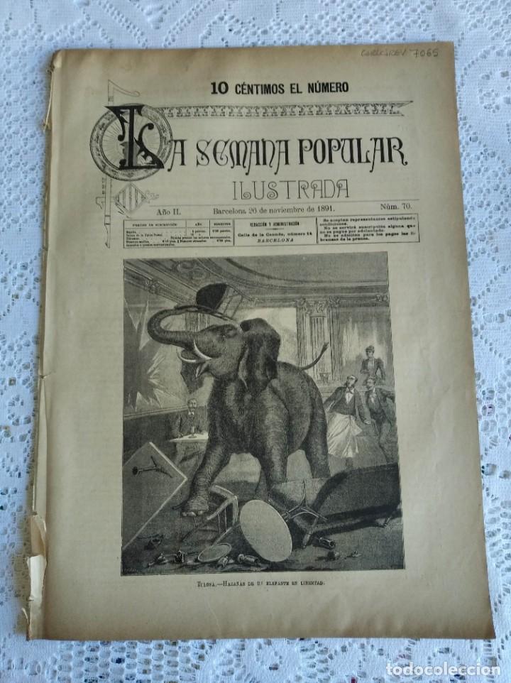 Coleccionismo de Revistas y Peri&oacute;dicos: REVISTA LA SEMANA POPULAR ILUSTRADA. N&ordm; 70. A&Ntilde;O 1891. LAS TRES PALANCAS. EL &Aacute;GUILA Y LA SERPIE..LEER