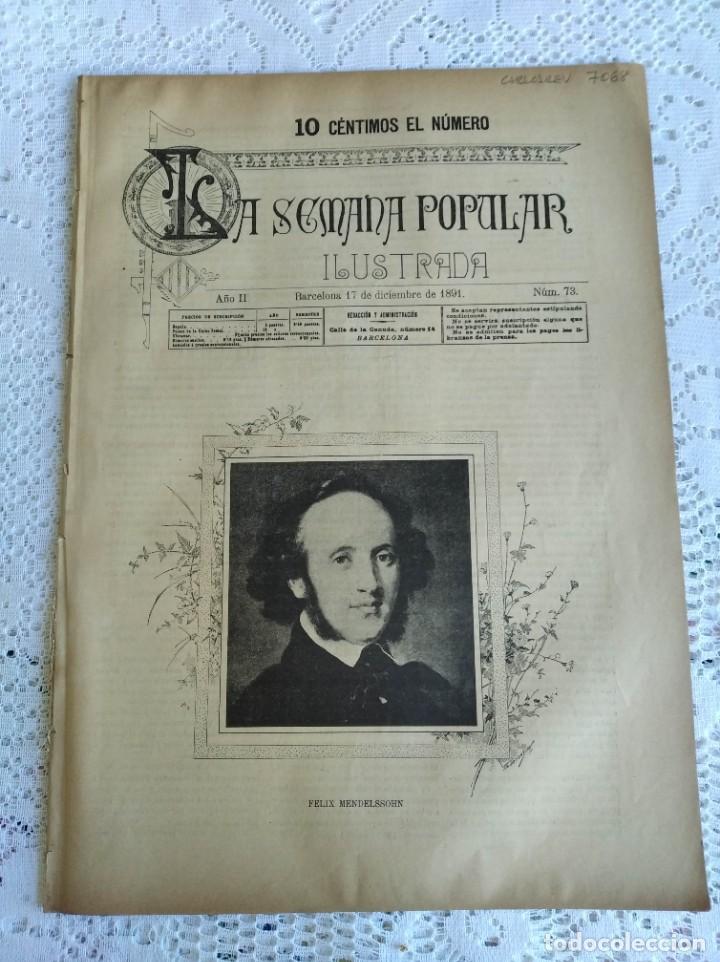 Coleccionismo de Revistas y Peri&oacute;dicos: REVISTA LA SEMANA POPULAR ILUSTRADA. N&ordm; 73. A&Ntilde;O 1891. F&Eacute;LIX MENDELSSOHN. EL HIJO DEL MAQUINISTA.LEER