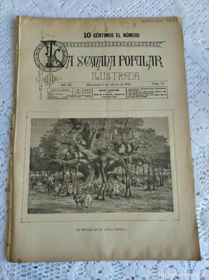 Coleccionismo de Revistas y Peri&oacute;dicos: REVISTA LA SEMANA POPULAR ILUSTRADA. N&ordm; 83. A&Ntilde;O 1892. DON ANTONIO DE BOFARULL. EL NUEVO TORPED..LEER