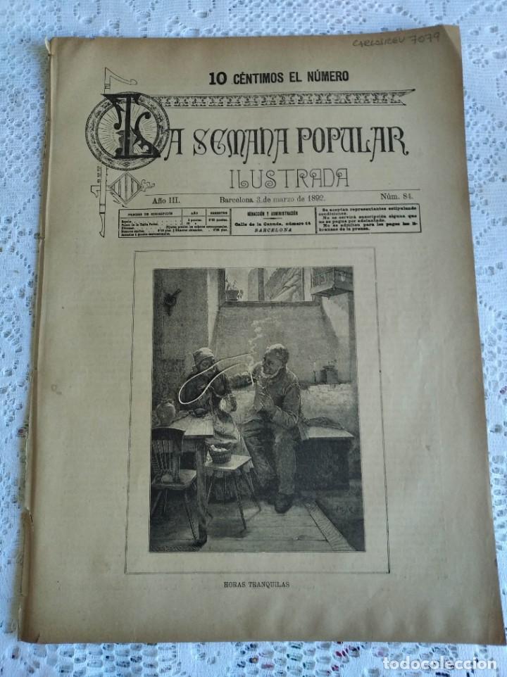 Coleccionismo de Revistas y Peri&oacute;dicos: REVISTA LA SEMANA POPULAR ILUSTRADA. N&ordm; 84. A&Ntilde;O 1892. DESDE LA ALDEA AL PALACIO. SITUACI&Oacute;N ACT..LEER
