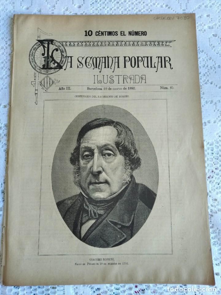 Coleccionismo de Revistas y Peri&oacute;dicos: REVISTA LA SEMANA POPULAR ILUSTRADA. N&ordm; 85. A&Ntilde;O 1892. BARTOLOM&Eacute; ORDO&Ntilde;EZ Y DOMENICO FANCELLI... .LEER