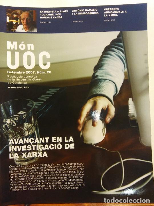 Coleccionismo de revistas y peri&oacute;dicos: REVISTA M&Oacute;N UOC SETEMBRE 2007. N&Uacute;M. 28. AVAN&Ccedil;AT EN LA INVESTIGACI&Oacute; DE LA XARXA