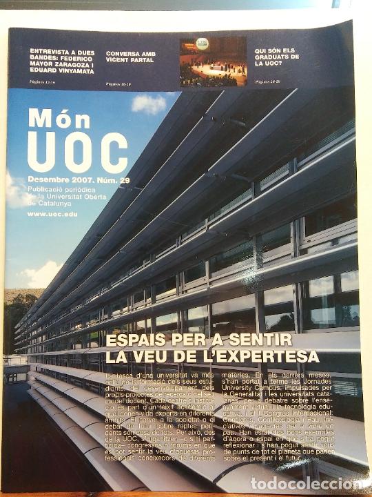 Coleccionismo de revistas y peri&oacute;dicos: REVISTA M&Oacute;N UOC DESEMBRE 2007. N&Uacute;M. 29. ESPAIS PER A SENTIR LA VEU DE L'EXPERTESA