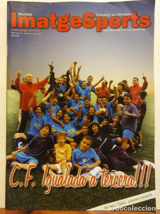 Coleccionismo de revistas y peri&oacute;dicos: REVISTA IMATGE SPORTS. ANY II N&ordm; 11. C.F. IGUALADA A TERCERA