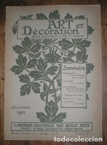 Coleccionismo de revistas y peri&oacute;dicos: ART ET DECORATION. Revue mensuelle d'Art Moderne. D&eacute;cembre 1912. 16e ann&eacute;e, n&ordm;12.