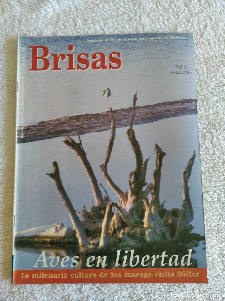 Collezionismo di Riviste e Giornali: BRISAS. N&ordm; 534. A&Ntilde;O 1997. FASC&Iacute;CULO 450. AVES EN LIBERTAD. MIGUEL L&Oacute;PEZ CRESP&Iacute;. LEJOS DE &Aacute;FRI.. LEER