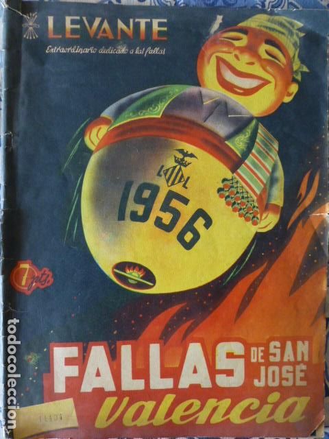 Collezionismo di Riviste e Giornali: VALENCIA FALLAS 1956 N&Uacute;MERO EXTRAORDINARIO PERIODICO LEVANTE