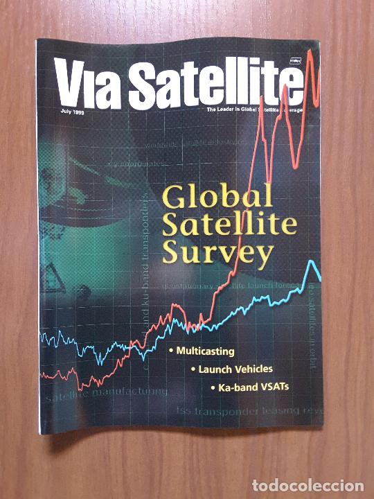 Collectionnisme de Revues et Journaux: Via Satellite July 1999