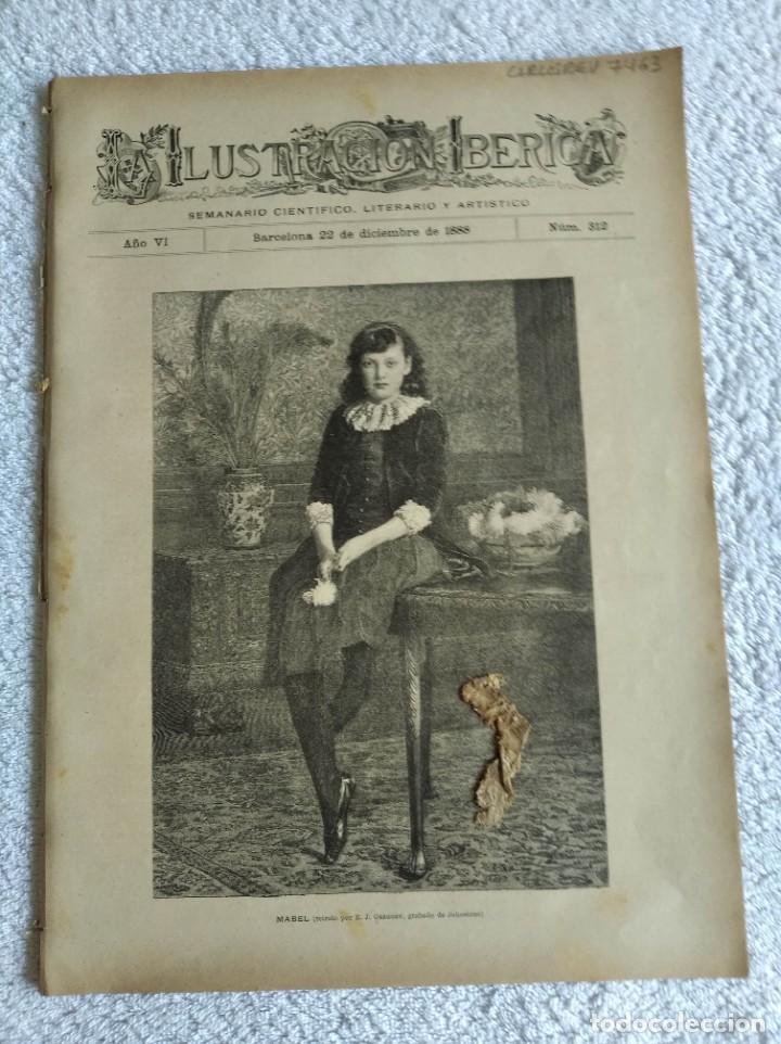 Coleccionismo de Revistas y Peri&oacute;dicos: LA ILUSTRACI&Oacute;N IB&Eacute;RICA. N&ordm; 312. A&Ntilde;O 1888. LAS NAVIDADES DE ANTA&Ntilde;O. CLAUSURA DE LA EXPOSICI&Oacute;N... LEER