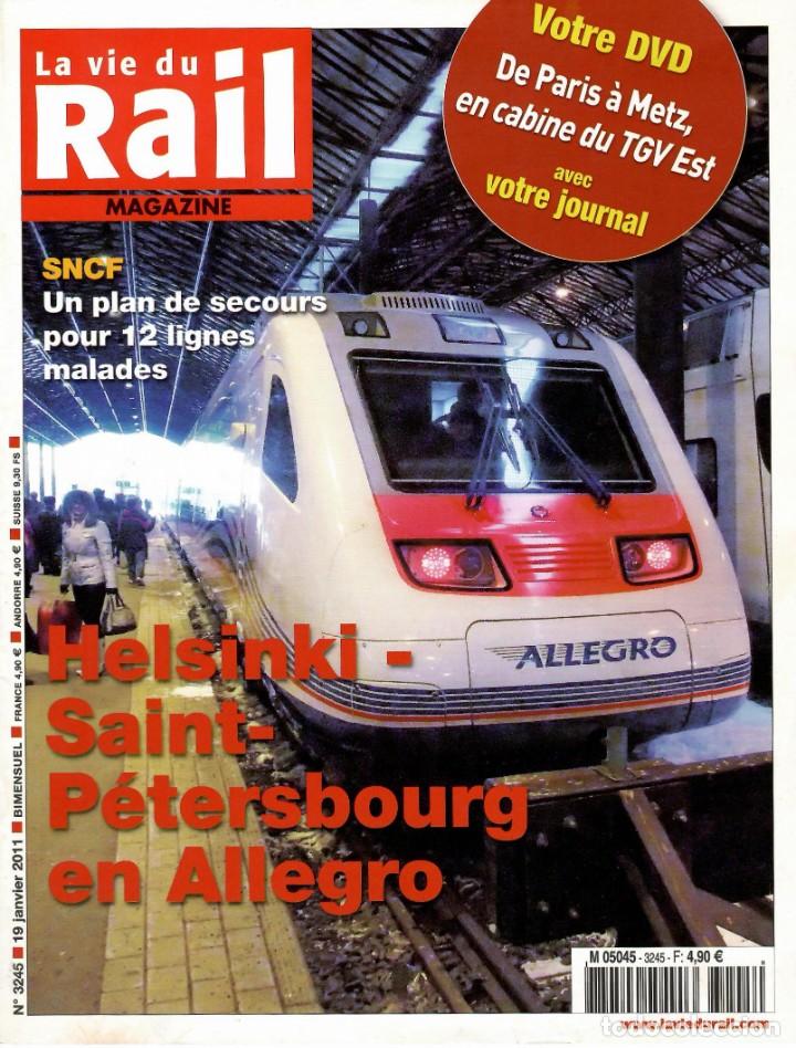 Coleccionismo de Revistas y Peri&oacute;dicos: LA VIE DU RAIL, N&ordm; 3245, 19.1.2011. - Ferrocarriles. Chemins de fer. Railways. (VER DESCRIPCI&Oacute;N)