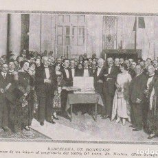 Collectionnisme de Revues et Journaux: * BARCELONA * HOMENAJE AL EMPRESARIO DEL LICEO SR. MESTRES - 1922. Lote 361528695
