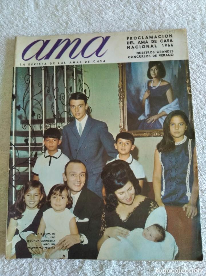 Coleccionismo de Revistas y Peri&oacute;dicos: REVISTA AMA. N&ordm; 157. JULIO 1966. LA FAMILIA DE TONY LEBLANC. BENIDORM. SE CAS&Oacute; RAM&Oacute;N GROSSO.... LEER
