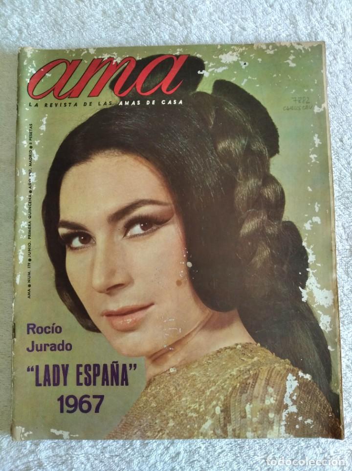 Coleccionismo de Revistas y Peri&oacute;dicos: REVISTA AMA. N&ordm; 179. JUNIO 1967. ROC&Iacute;O JURADO. NATHALIE, ESPOSA DE ALAIN DELON. MARGARITA DE... LEER