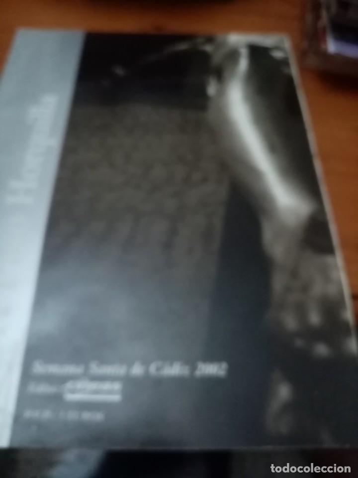 Collection Magazines and Newspapers: A PASO HORQUILLA. SEMANA SANTA DE CADIZ. 2002. C4L