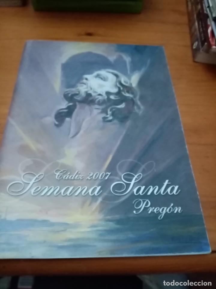 Collection Magazines and Newspapers: PREG&Oacute;N SEMANA SANTA CADIZ. 2007. C4L