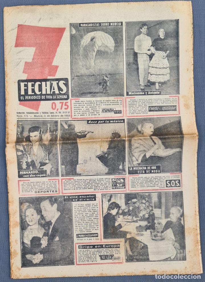 Collectionnisme de Revues et Journaux: PERIODICO 7 FECHAS 3 FEBRERO 1953 ROSARIO Y ANTONIO EL BAILARIN - SUSANA CANALES JULIO PE&Ntilde;A -