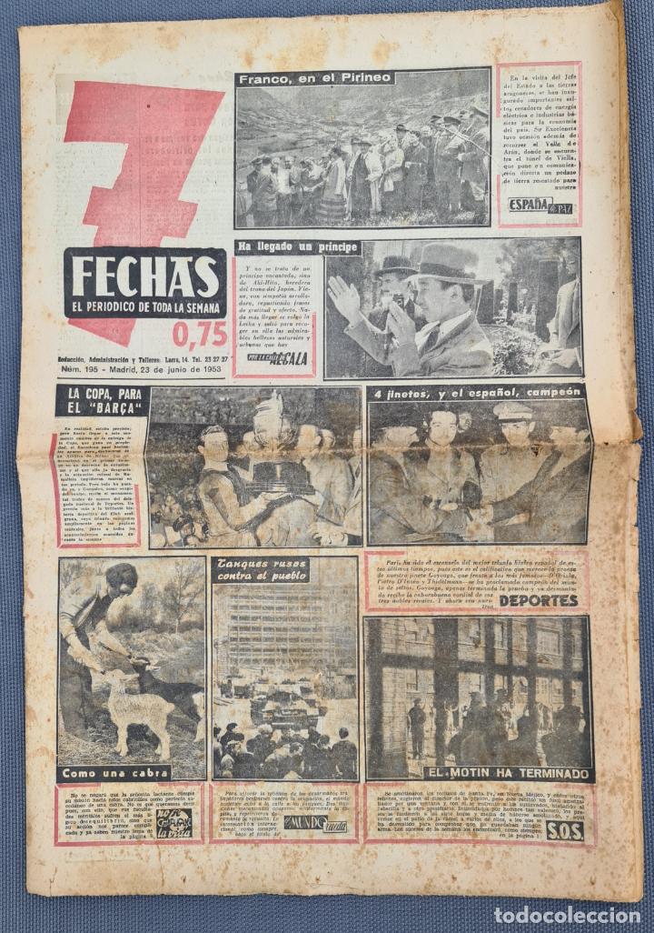 Collectionnisme de Revues et Journaux: PERIODICO 7 FECHAS 23 JUNIO 1953 FC Barcelona - FRANCISCO FRANCO - GOYOAGA - TANQUES RUSOS