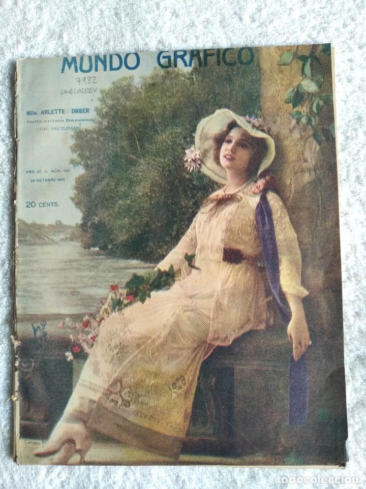 Coleccionismo de Revistas y Peri&oacute;dicos: REVISTA MUNDO GR&Aacute;FICO. A&Ntilde;O 3. N&ordm; 105. 29 OCT. 1913. LA DESPEDIDA DEL BOMBITA EN VALENCIA. LAS.. LEER