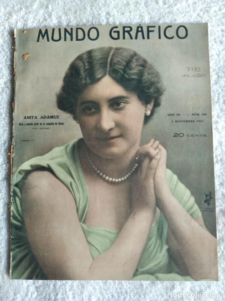 Coleccionismo de Revistas y Peri&oacute;dicos: REVISTA MUNDO GR&Aacute;FICO. A&Ntilde;O 3. N&ordm; 106. 5 NOV. 1913. BAUTIZO DE UN INFANTE. EL CIRCUITO MARROQU.. LEER