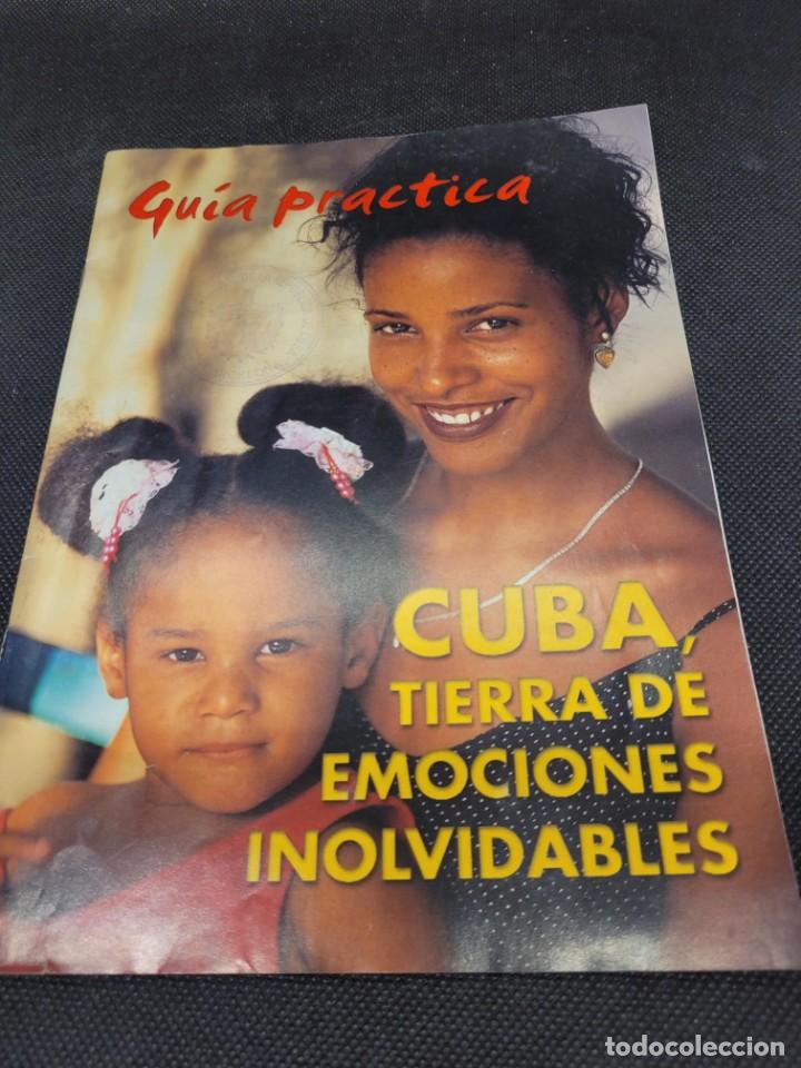Collection Magazines and Newspapers: CUBA Tierra de Emociones Gu&iacute;a Practica MUY MUY RARA F1